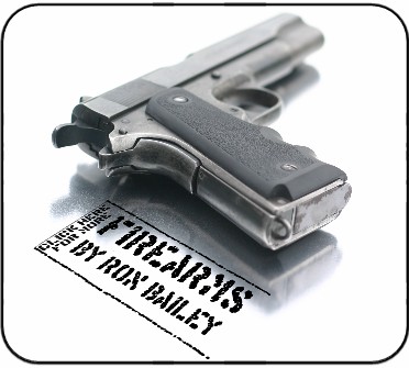 MoreFirearmsByRonBailey