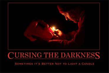 Cursing The Darkness 30x20 print